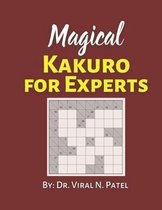 Magical Kakuro For Experts: Kakuro Nostalgia