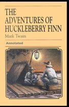 Adventures of Huckleberry Finn Annotated