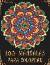 100 Mandalas para Colorear Adultos Grandes