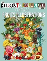 Cut and Collage Books-The Cut Out And Collage Book Vintage Fruits Illustrations