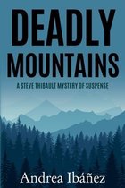 Deadly Mountains