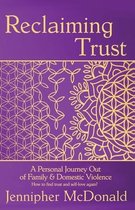 Reclaiming Trust