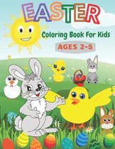 Easter Coloring Book For Kids Ages 2-5