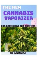 The New Cannabis Vaporizer