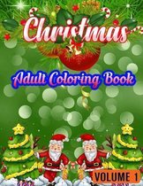 Christmas Adult Color By Numbers ( Volume 1 )