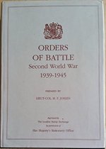 Orders of Battle Second World War 1939-1945