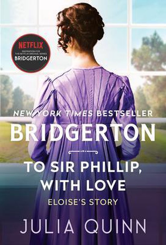 Bridgertons- To Sir Phillip, With Love - cover