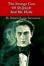 The Strange Case Of Dr.Jekyll And Mr. Hyde