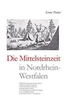 Bücher Von Ernst Probst Über Die Steinzeit-Die Mittelsteinzeit in Nordrhein-Westfalen