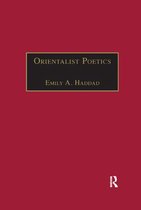 The Nineteenth Century Series- Orientalist Poetics