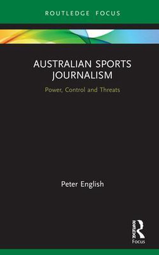 Australian Sports Journalism, Peter English 9780367857813 Boeken