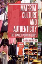 Material Culture And Authenticity
