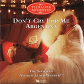 Don't cry for me Argentina - Andrew Lloyd Webber