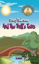 Grooty Fledermaus- Grooty Fledermaus And The Troll's Tears