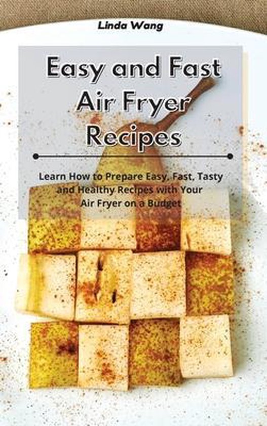 Easy and Fast Air Fryer Recipes - cover