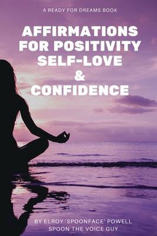 Affirmations for Positivity, Self-Love and Confidence - cover