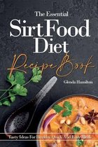 The Essential Sirtfood Diet Recipe Book