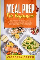 Meal Prep for Beginners