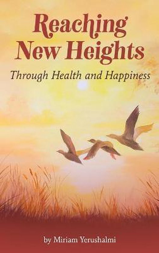 Reaching New Heights- Reaching New Heights Through Health an ... - cover