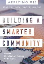 Applying GIS 3 - Building a Smarter Community