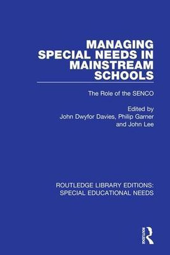 Managing Special Needs in Mainstream Schools 9781138592803 Boeken