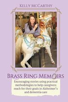 Brass Ring Memoirs