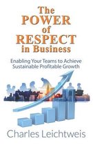 The Power of Respect In Business