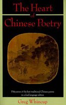 The Heart of Chinese Poetry