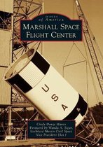 Images of America- Marshall Space Flight Center