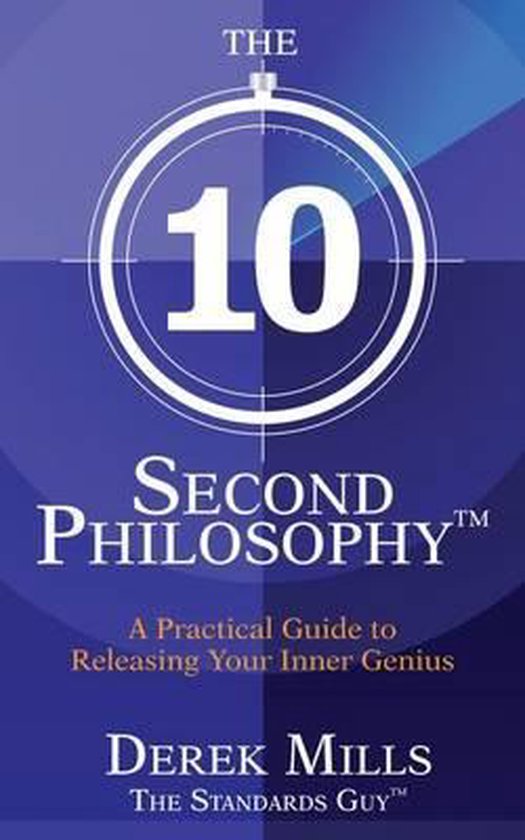 The 10-Second Philosophy - cover