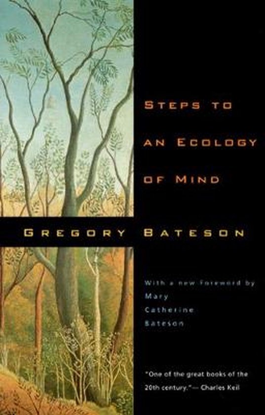 Steps To An Ecology Of Mind