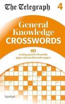 The Telegraph General Knowledge Crosswords 4 The Telegraph Puzzle Books