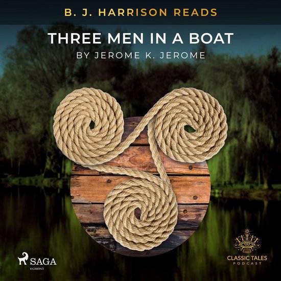B. J. Harrison Reads Three Men in a Boat - cover