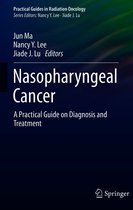 Practical Guides in Radiation Oncology - Nasopharyngeal Cancer