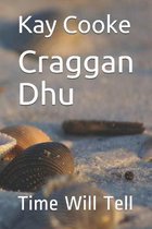 Craggan Dhu.