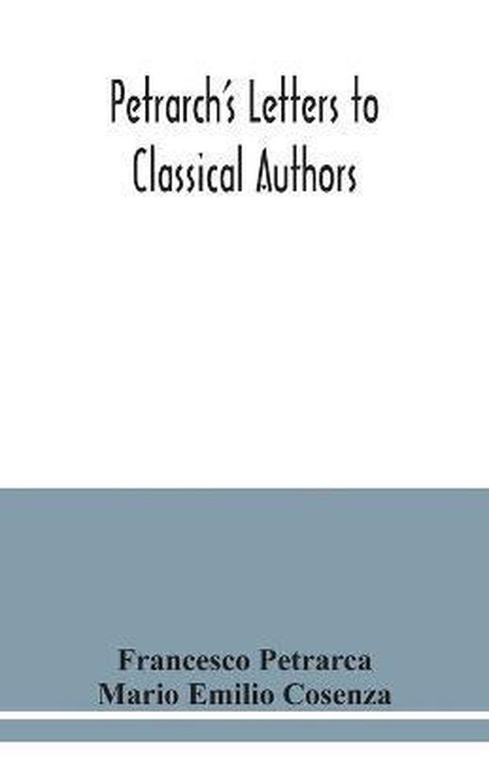 Petrarch's letters to classical authors - cover