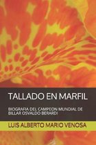 Tallado En Marfil