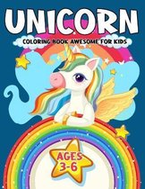 Unicorn Coloring Book Awesome For Kids 3-6