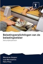 Belastingverplichtingen van de belastingbetaler