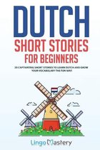 Easy Dutch Stories- Dutch Short Stories for Beginners