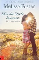 Die Bradens in Weston, Co- Für die Liebe bestimmt