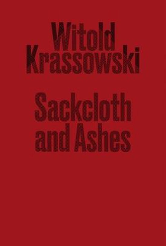 Sackcloth and Ashes, Krassowski Witold 9781910401408 Boeken bol