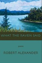 What the Raven Said