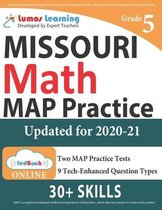 Missouri Assessment Program Test Prep: 5th Grade Math Practice Workbook and Full-length Online Assessments: MAP Study Guide