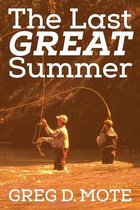 The Last Great Summer