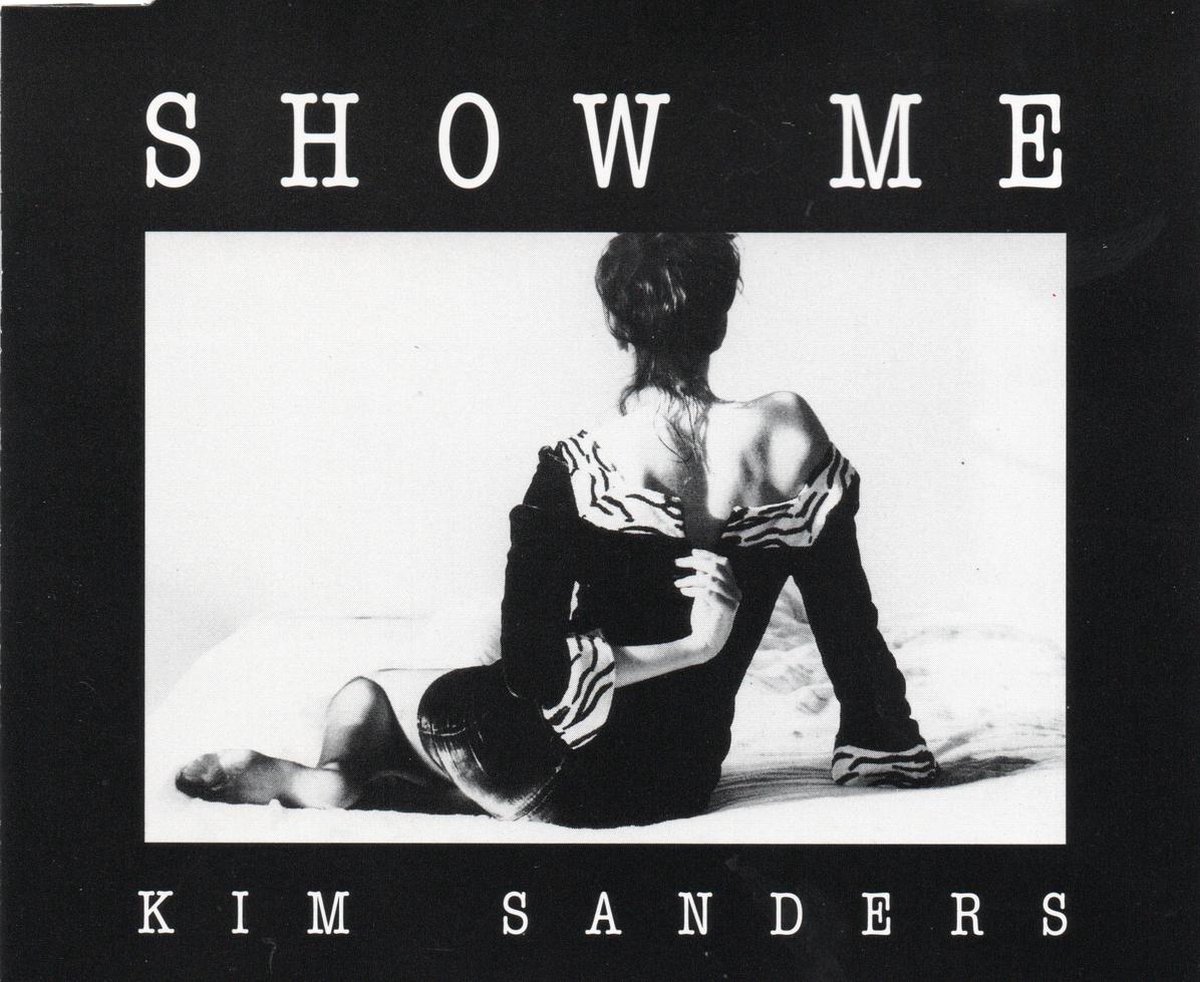Kim Sanders - Show Me
