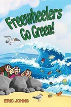 Freewheelers Go Green!