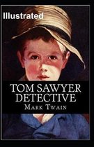 Tom Sawyer, Detective Illustrated