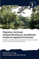 Digoxine, Archaea endosymbiotiques, pandemies virales et especes humaines