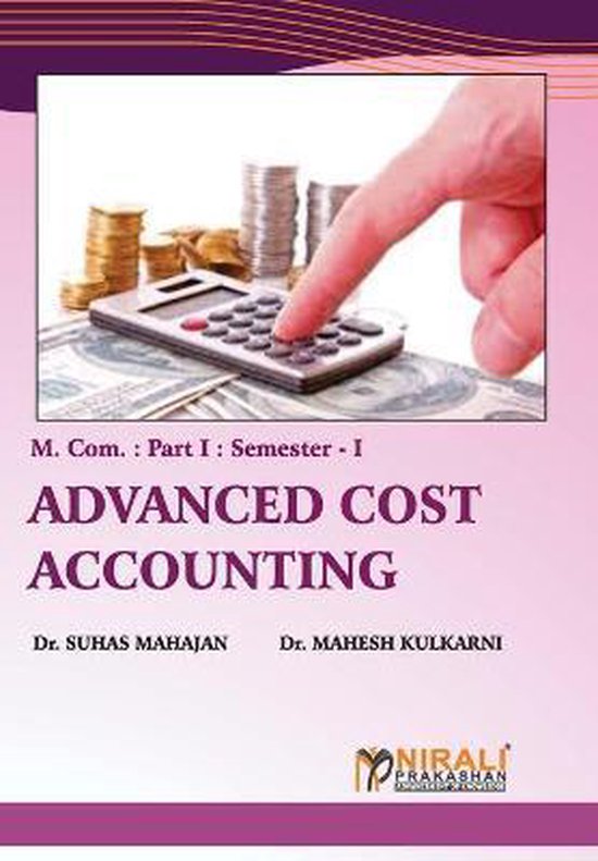 Advanced Cost Accounting 9789389533545 Dr Suhas Mahajan Boeken